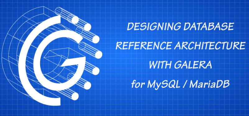 用于mysql和mariadb的galera數(shù)據(jù)庫(kù)參考架構(gòu)